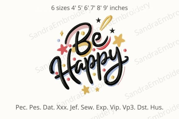 Be Happy Embroidery Design