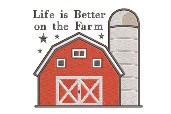 Life is Better on the Farm Embroidery